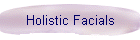 Holistic Facials